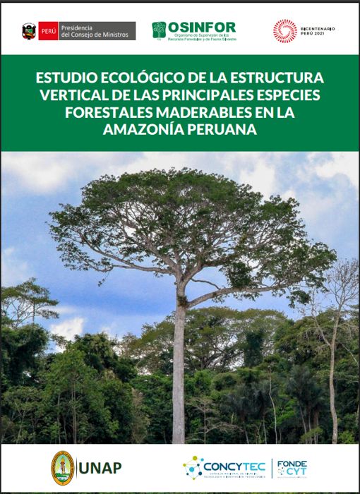 Portada del Estudio ecológico de la estructura vertical de las principales especies forestales maderables en la Amazonía peruana